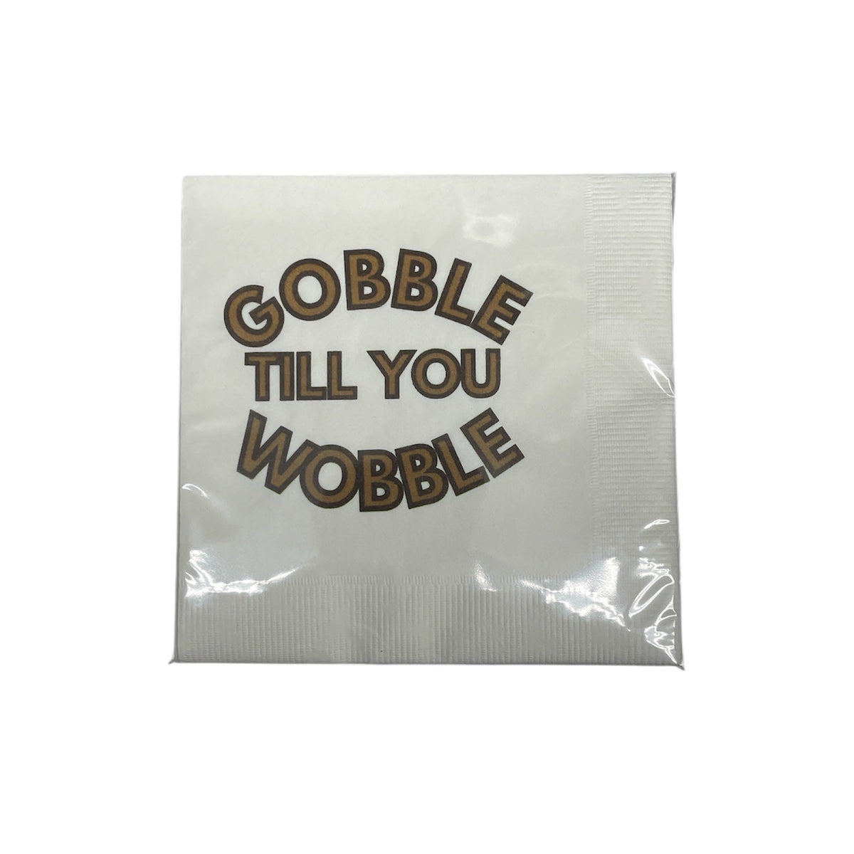 Cocktail Napkin Pack - Gobble Til You Wobble