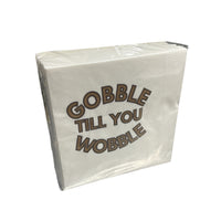 Cocktail Napkin Pack - Gobble Til You Wobble
