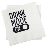 Cocktail Napkin Pack - Drink Mode On.