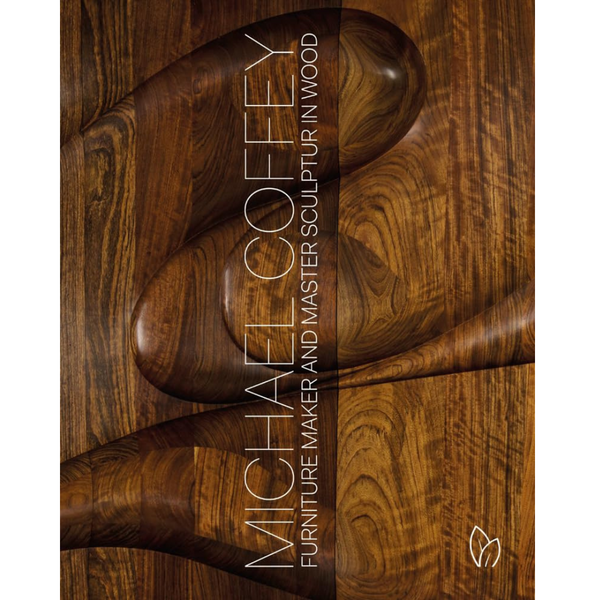 Michael Coffey: Furniture Maker and Sculptor in Wood.