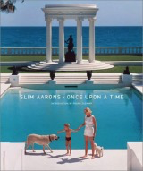 Slim Aarons: Once Upon A Time