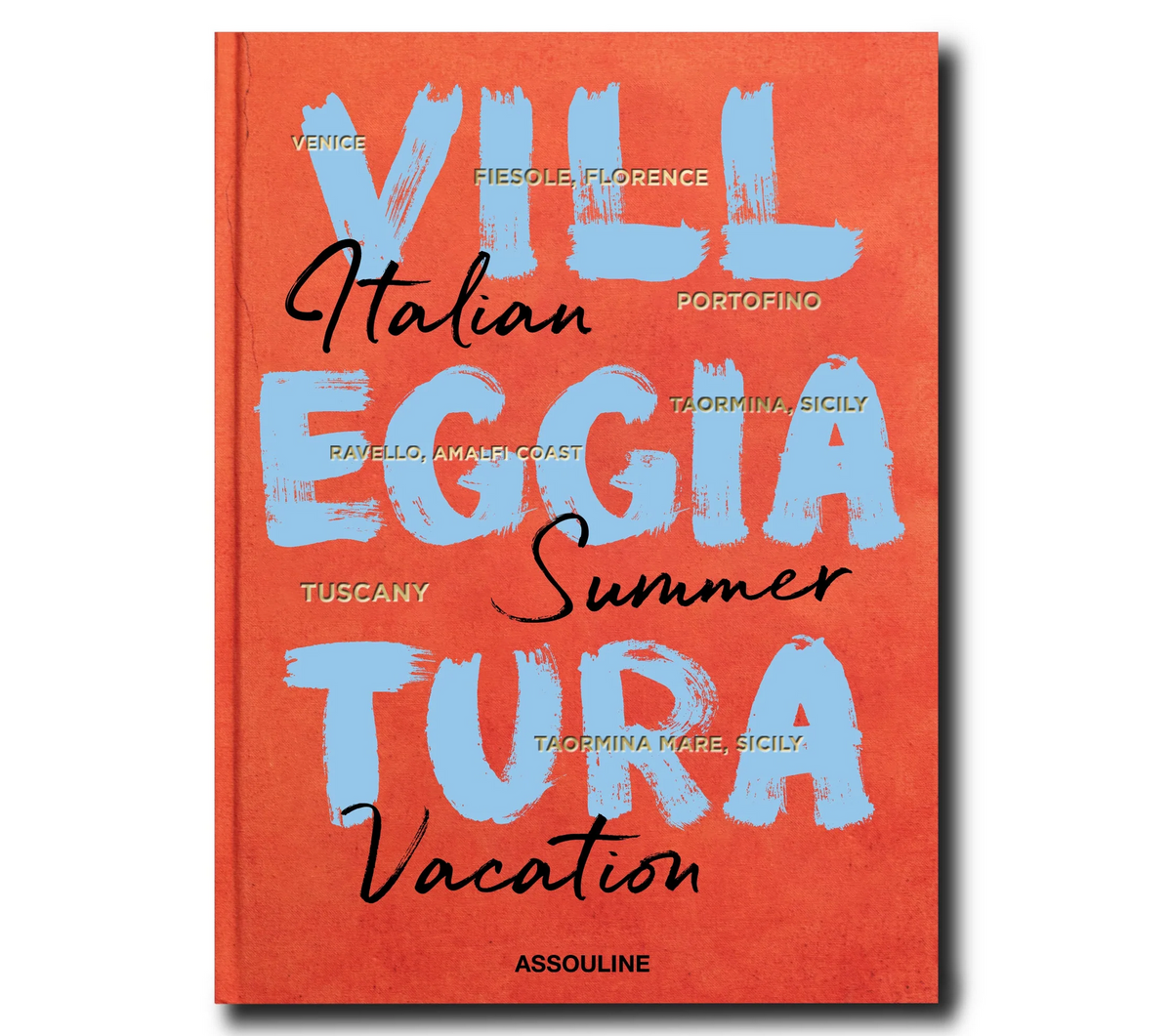 Villeggiatura: Italian Summer Vacation