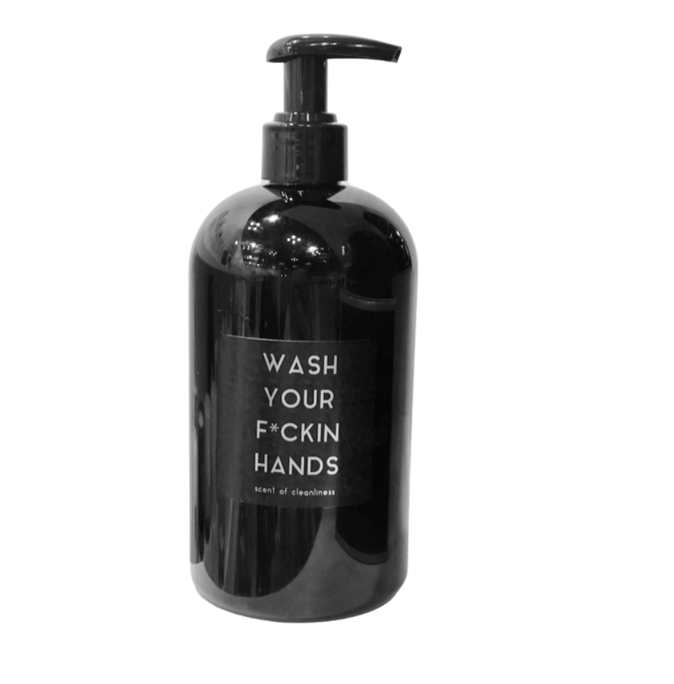 Wash Your F*ckin Hands Soap
